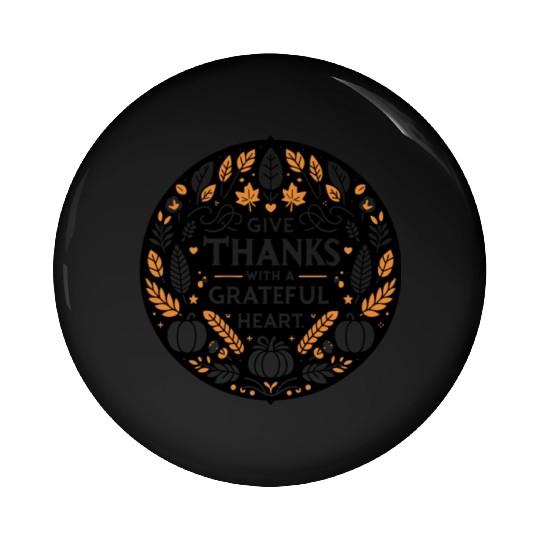 Give Thanks with a Grateful Heart Pin Buttons