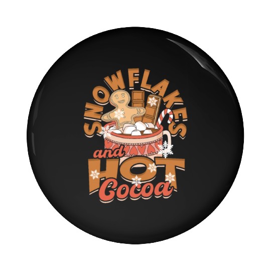 Snowflakes and Hot Cocoa - Snow Pin Buttons