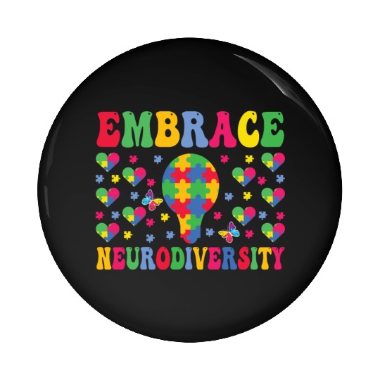 embrace neurodiversity - Embrace ADHD Autism ASD Pin Buttons