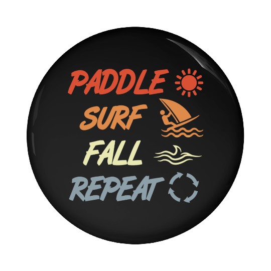 Paddle Surf Fall Repeat Pin Buttons