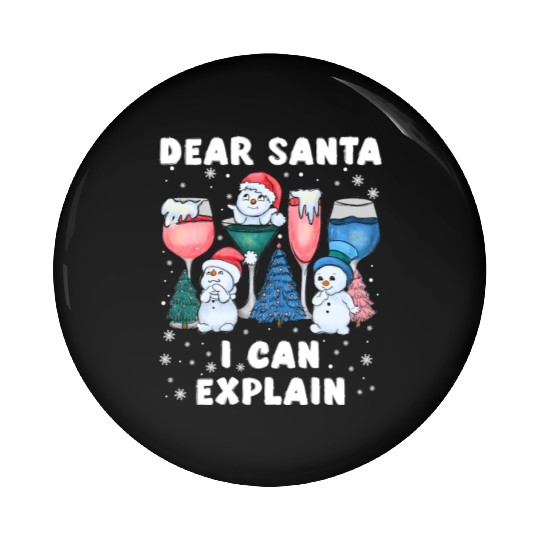 Schneemann Dear Santa I can Explain Funny Pin Buttons