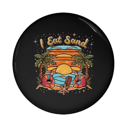 60s Psychedelic I Eat Sand and Sunrise Beach Pin Buttons