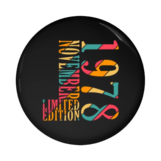 november 1978 Anniversary november 1978 november Pin Buttons