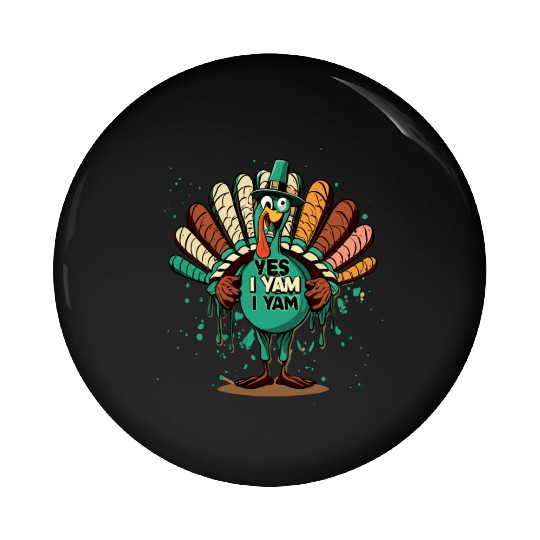 Thanksgiving Yes I Yam Funny Couple Pin Buttons