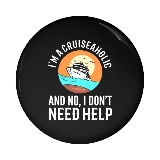 Cruise Ship Life Tourist Pin Buttons