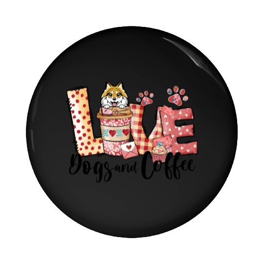 Pomeranian Dog Coffee Lover Dog Mom Valentines Da Pin Buttons