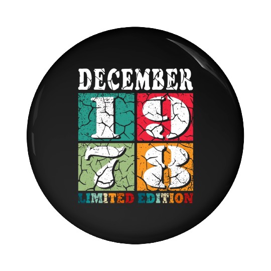 December 1978 Anniversary December 1978 December Pin Buttons