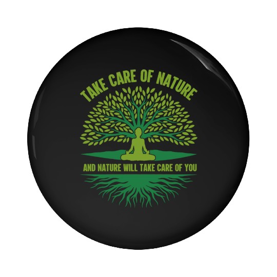 Environment take care nature Pin Buttons