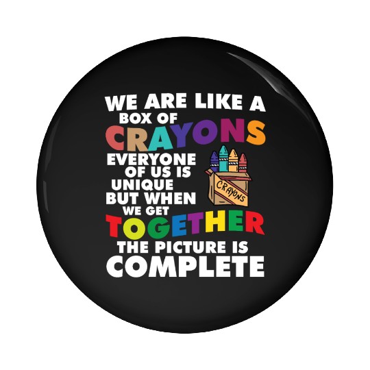 Back to School Teacher Life We Are Like A Box Of Pin Buttons