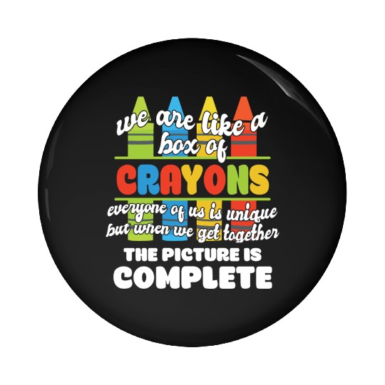 Back to School Teacher Life We Are Like A Box Of Pin Buttons