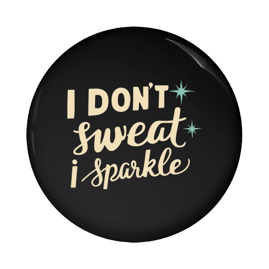 Workout Motivation Gym I Sparkle Pin Buttons