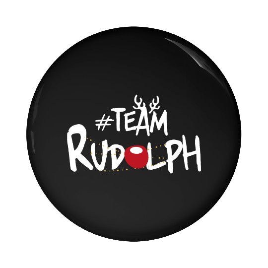 Team Rudolph Funny Christmas Reindeer Lover Meme Pin Buttons