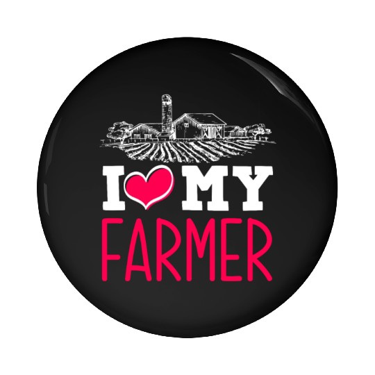 I Love My Farmer Husband Funny Farmer Wife Gift Pin Buttons
