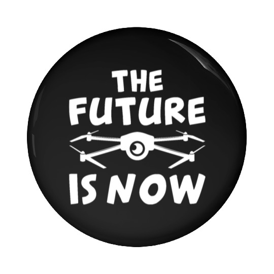 The Future Is Now Pin Buttons