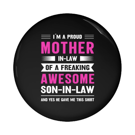 Mothers day mom son-in-law Pin Buttons