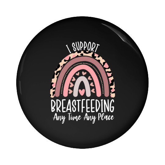 Funny Breastfeeding Lactation Specialist Pumping Pin Buttons