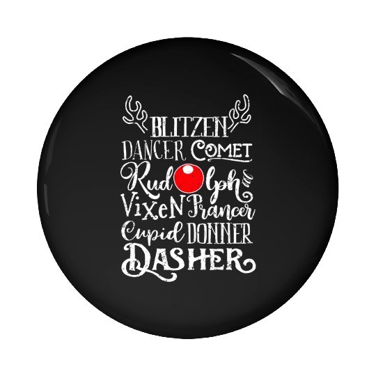 Santa's Reindeer Rudolph List Christmas Themed Mem Pin Buttons