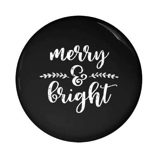 Merry And Bright Meme Funny Christmas Vintage Pin Buttons