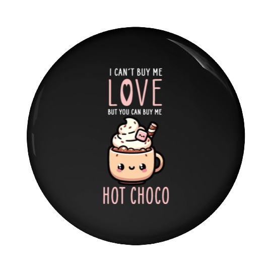 Warm Embrace of Sweet Hot Chocolate - Cozy Love Pin Buttons