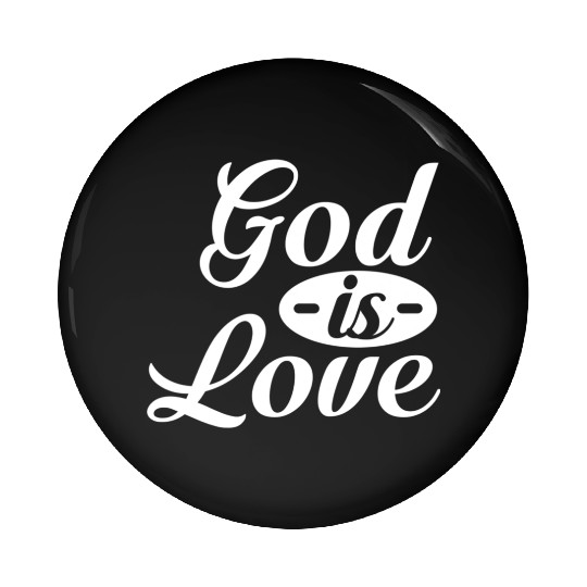 God Is Love Pin Buttons