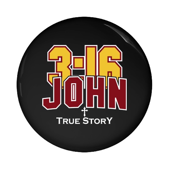 John 3:16 True Story Love Jesus Christian Pin Buttons