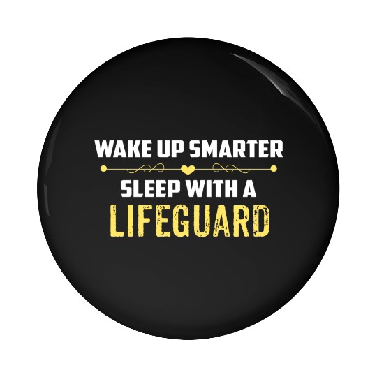 Wake Up Smarter Sleep With A LIFEGUARD Pin Buttons