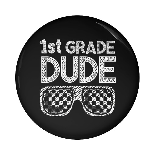 Kindergarten Teacher Funny Student 1st Graduation Pin Buttons