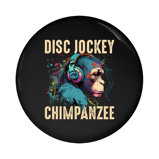 Disc Jockey Chimpanzee Pin Buttons