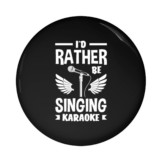 Funny Karaoke Singer Singing Musician Karaoke Gift Pin Buttons