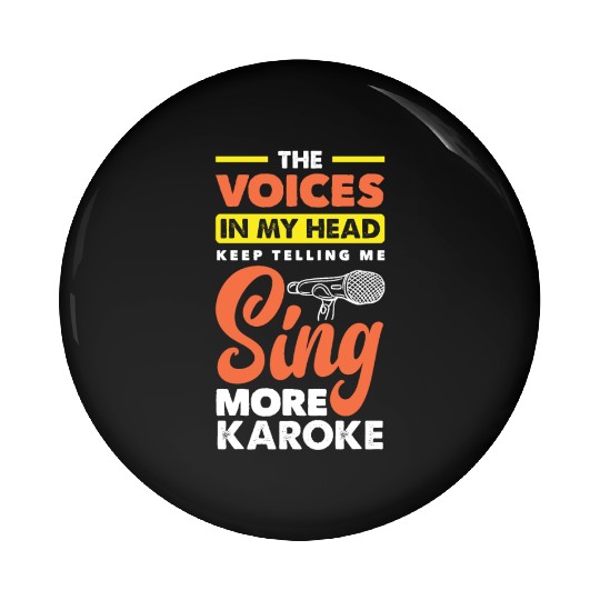 Funny Karaoke Singer Singing Musician Karaoke Gift Pin Buttons