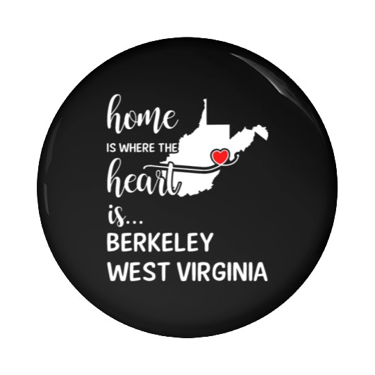 Berkeley County West Virginia Is Where My Heart Is Pin Buttons