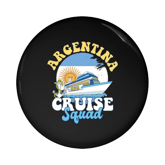 Argentina Cruise Squad Family Vacation Trip Pin Buttons