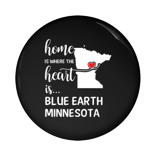 Blue Earth County Minnesota Is Where My Heart Is Pin Buttons