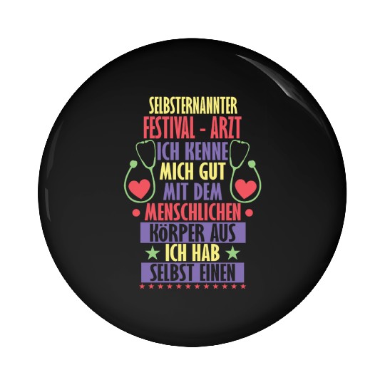 Festival doctor ambiguous irony saying Pin Buttons