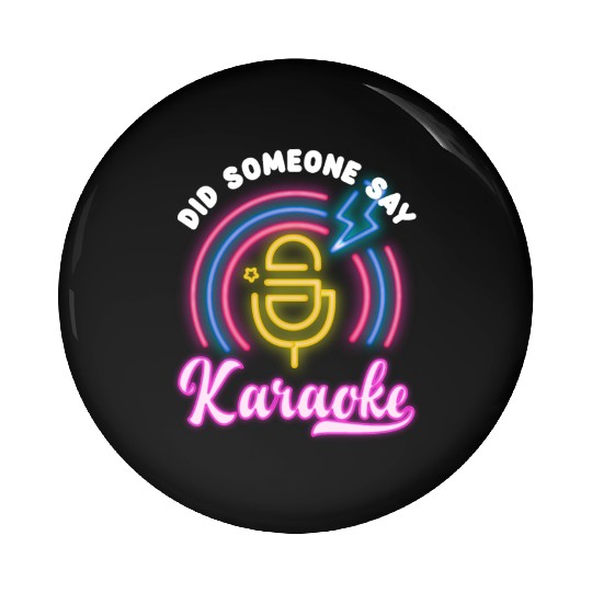 Funny Karaoke Singer Singing Musician Karaoke Gift Pin Buttons