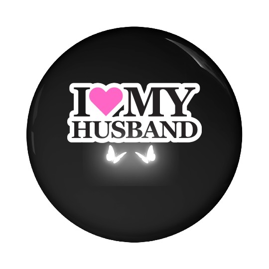 I love my husband Pin Buttons