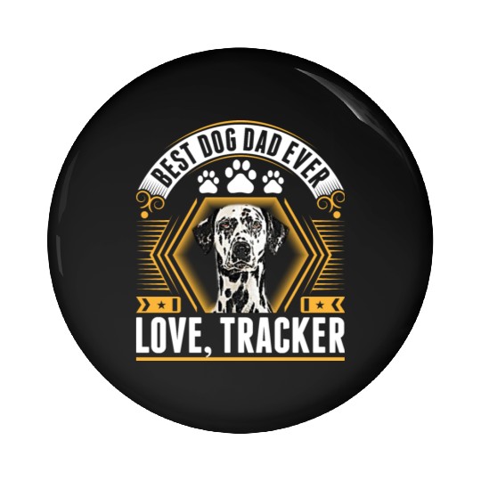 Best Great Dane Dog Dad Ever Love Tracker Pin Buttons