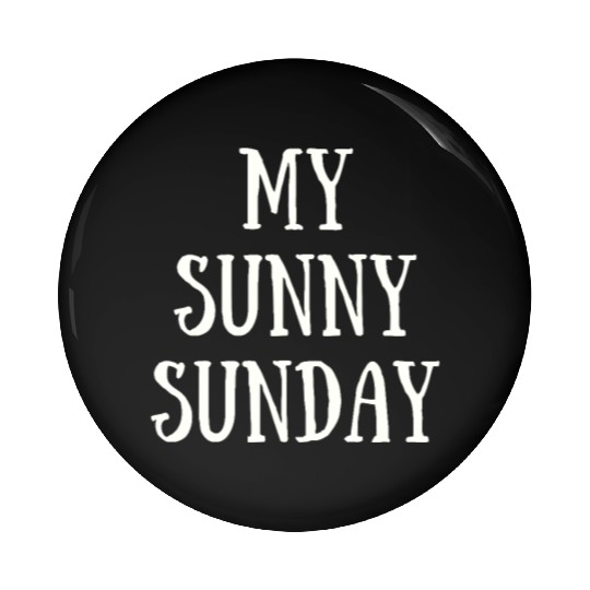 My Sunny Sunday Pin Buttons