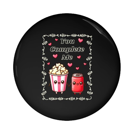 You Complete Me a cute kawaii-style popcorn cola Pin Buttons