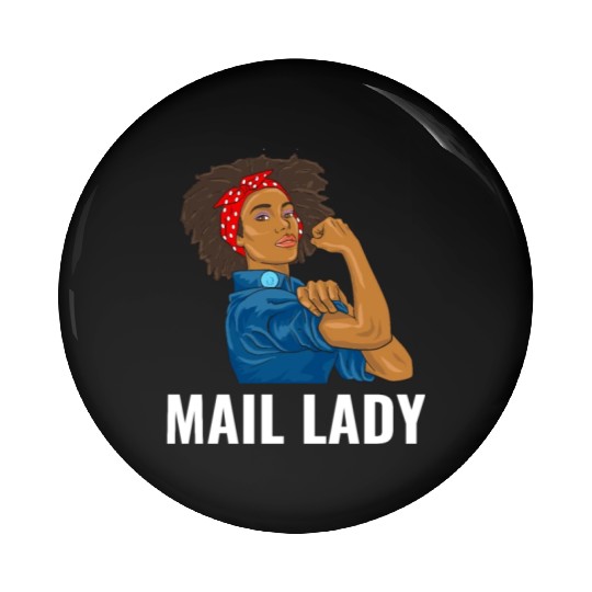 African American Postal Worker Mail Lady Funny Pin Buttons