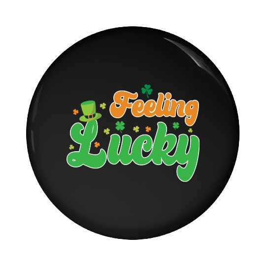 Feeling Lucky St. Patrick's Day Pin Buttons