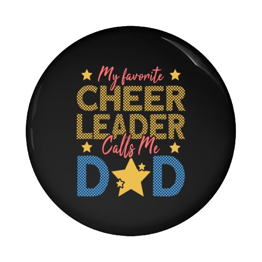 Cheerleader Dad Pin Buttons