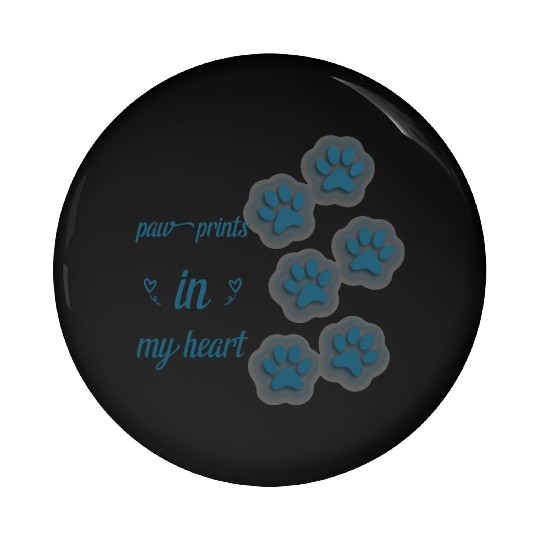 paw prints in my heart Pin Buttons
