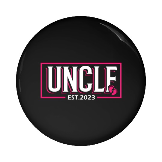 Uncle Est 2023 Baby Birth Babysitting Babysitter Pin Buttons