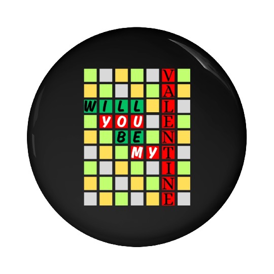 Will You Be My Valentine Pin Buttons