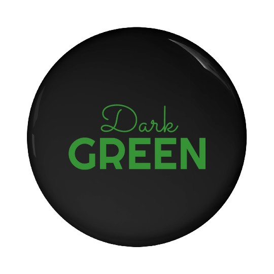 dark green color Pin Buttons
