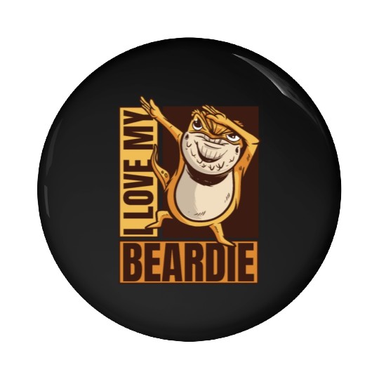 I Love My Beardie Pogona Lizard Pet Owner Bearded Pin Buttons