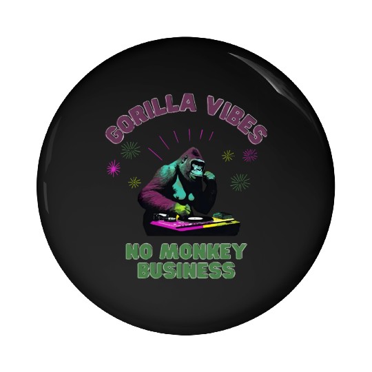 Gorilla Vibes no Monkey Business Gorillas Pin Buttons