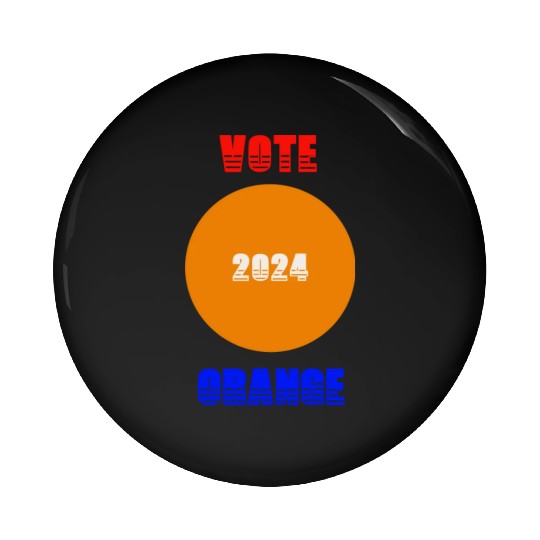 Support Donald J. Trump. Vote Orange 2024! Pin Buttons