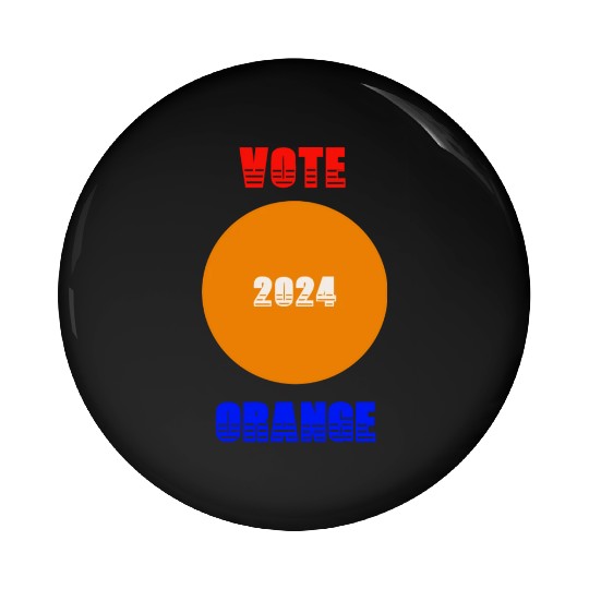 Support Donald J. Trump. Vote Orange 2024! Pin Buttons